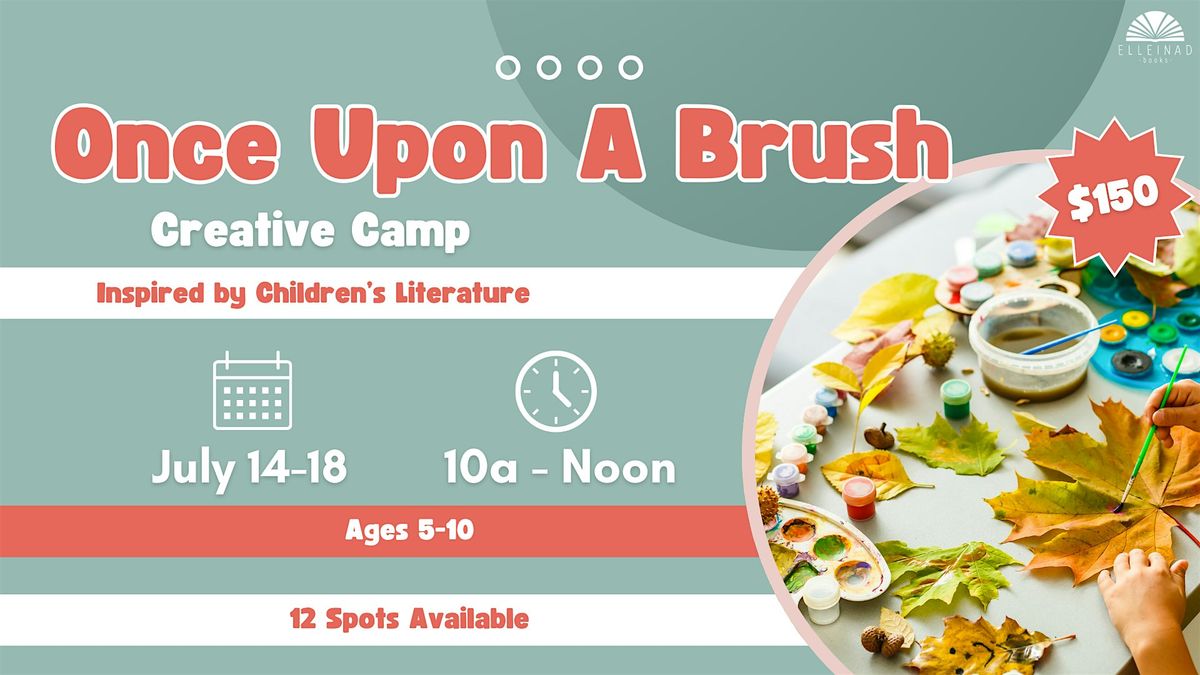 Once Upon A Brush Creativity Camp