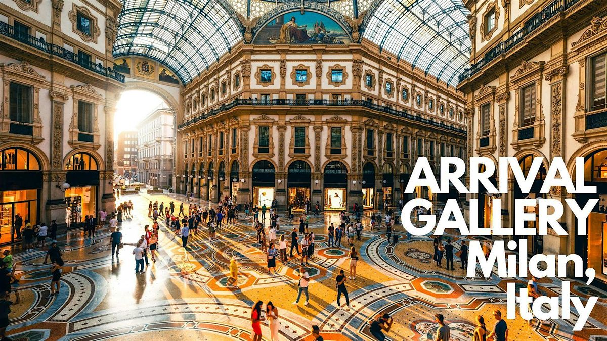 ARRIVAL Gallery - Milan Art Show