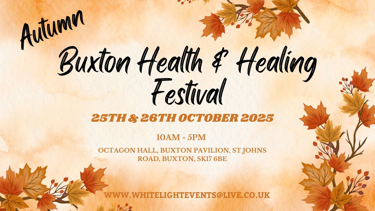 Buxton Health & Healing Autumn Festival