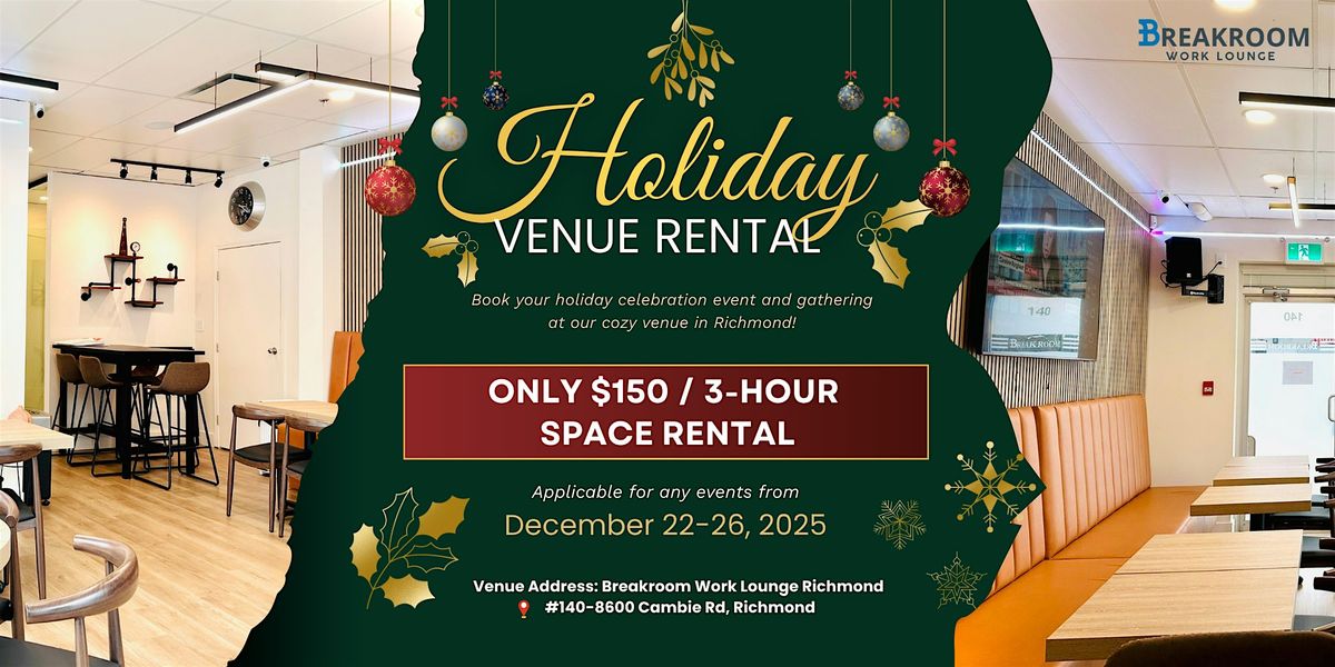Holiday Event Space Rental Richmond