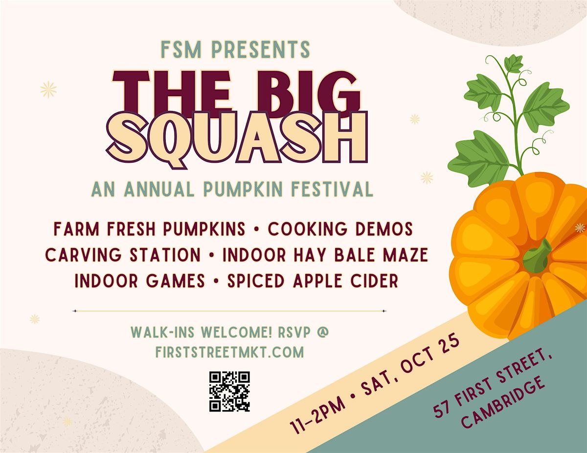 The Big Squash: An Annual Pumpkin Festival