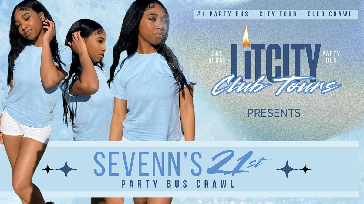 Sevenn's 21st Party Bus Crawl