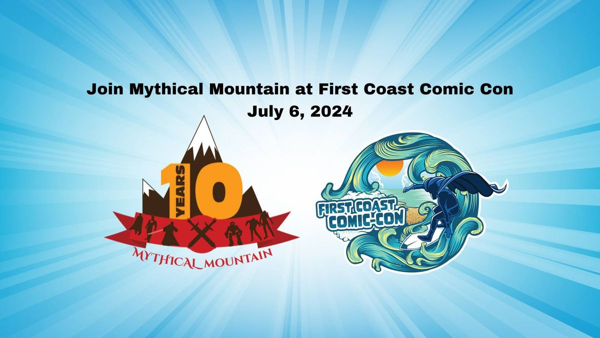 Mythical Mountain at First Coast Comic Con