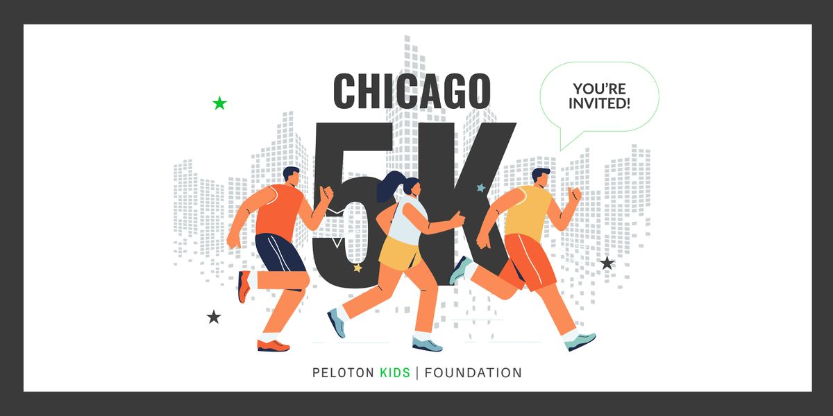 Peloton Kids Foundation Chicago 5K!