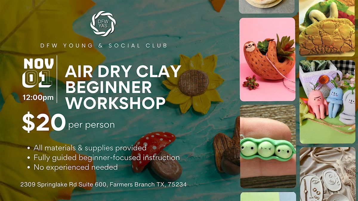 Air Dry Clay Beginner Workshop