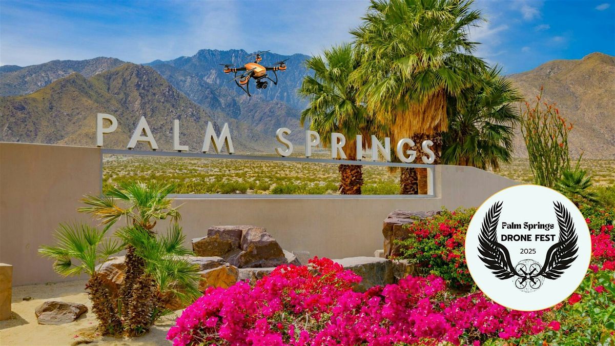 Palm Springs Drone Fest