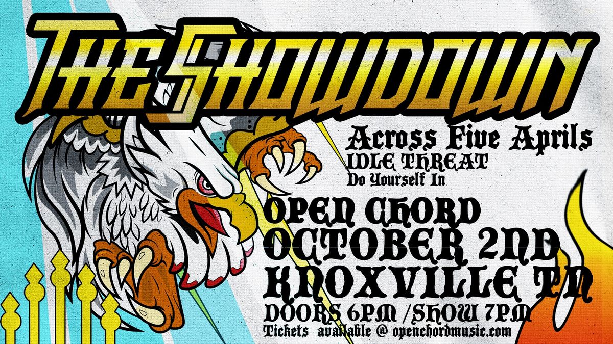 The Showdown | Across Five Aprils | Idle Threat | Do Yourself In