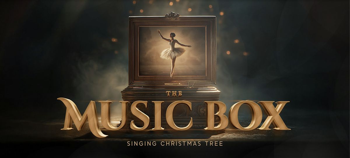 The Music Box - Singing Christmas Tree 2025
