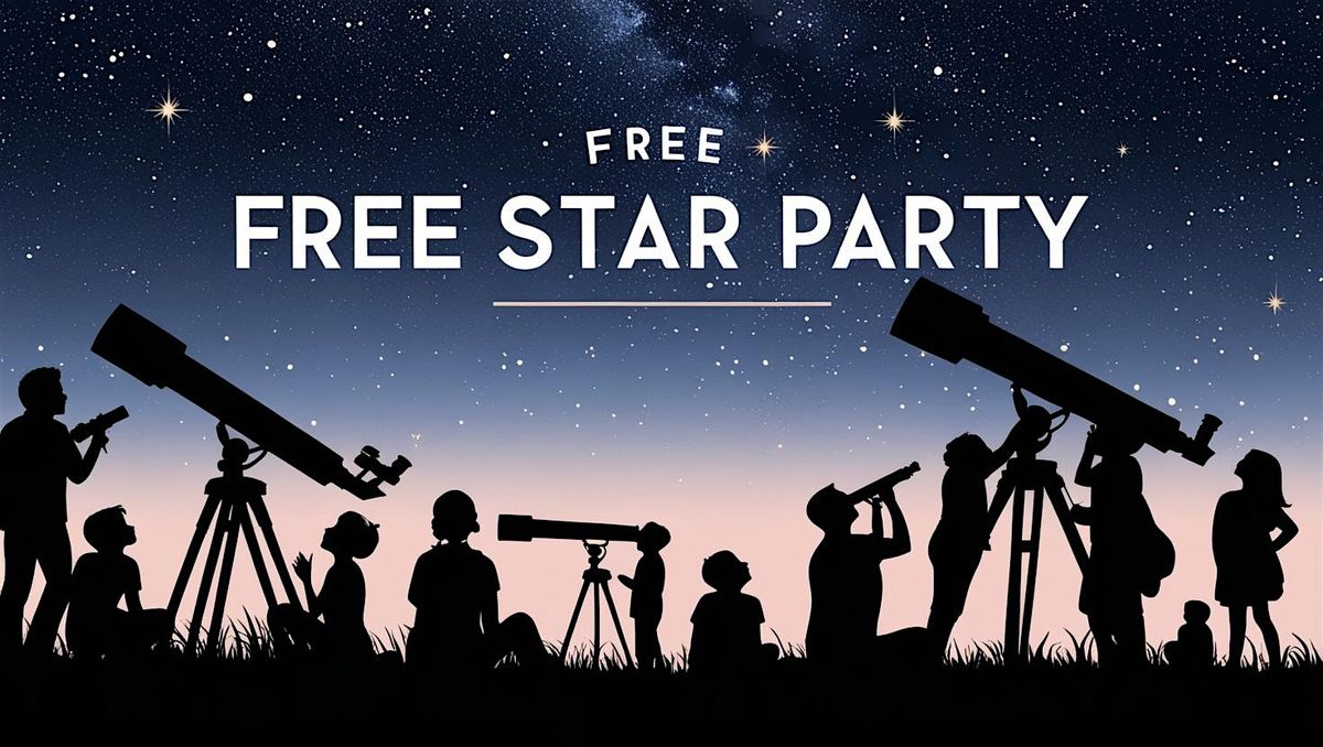 Free Astronomy Star Party with TriState Astronomers