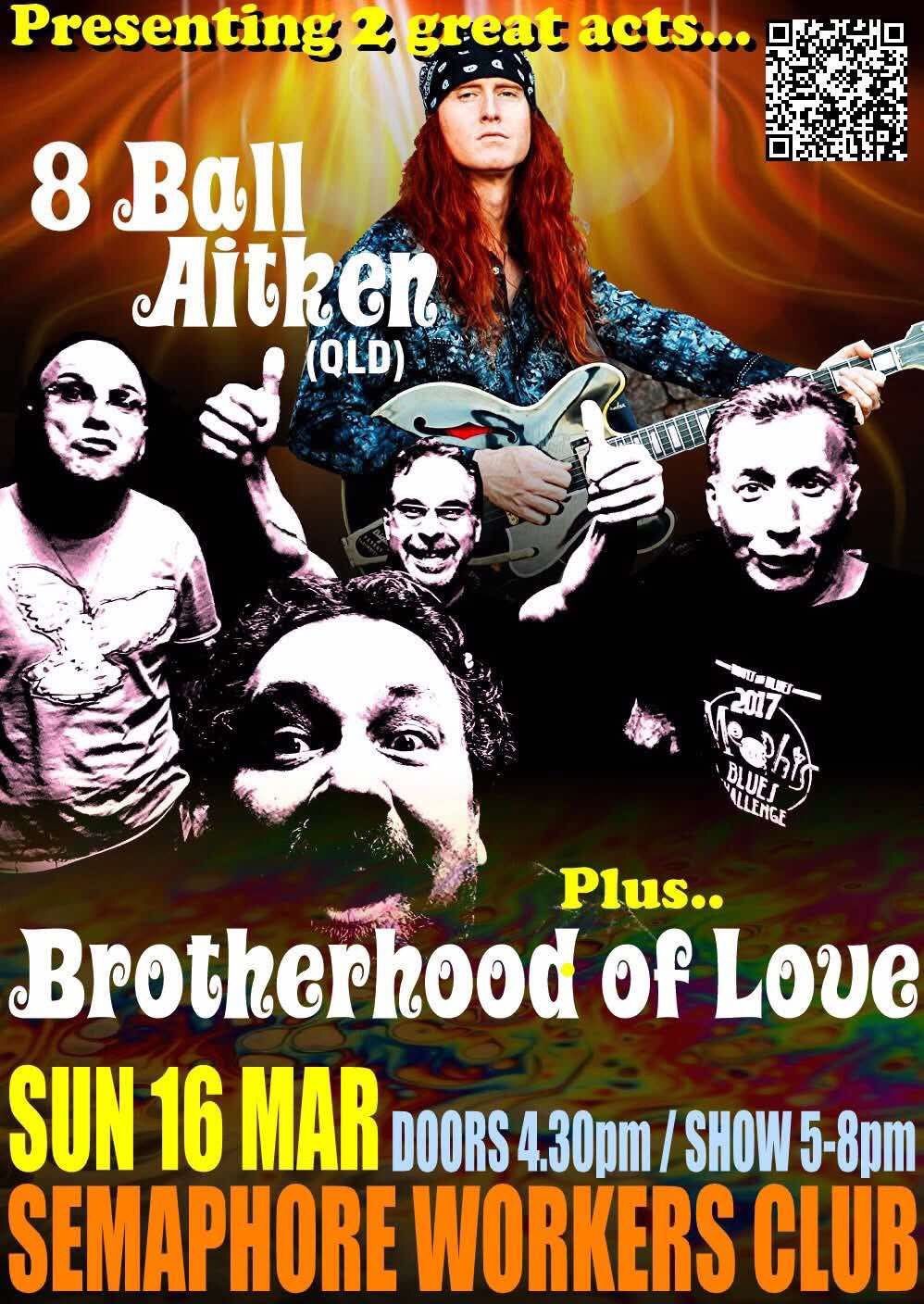 8 BALL AITKEN & BROTHERHOOD OF LOVE