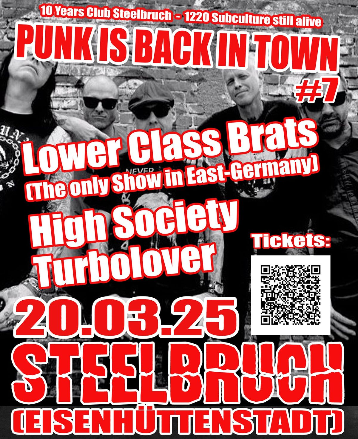 LOWER CLASS BRATS + HIGH SOCIETY + TURBOLOVER LIVE @STEELBRUCH \/ EISENH\u00dcTTENSTADT