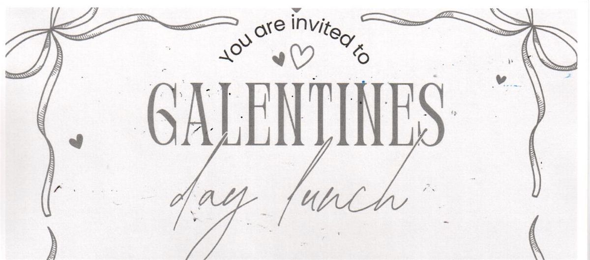 Women in Business - Galentine's Day Lunch