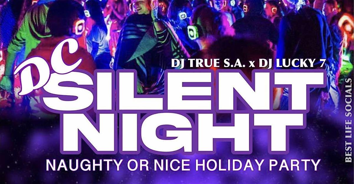 DC SILENT NIGHT - 12\/21\/24