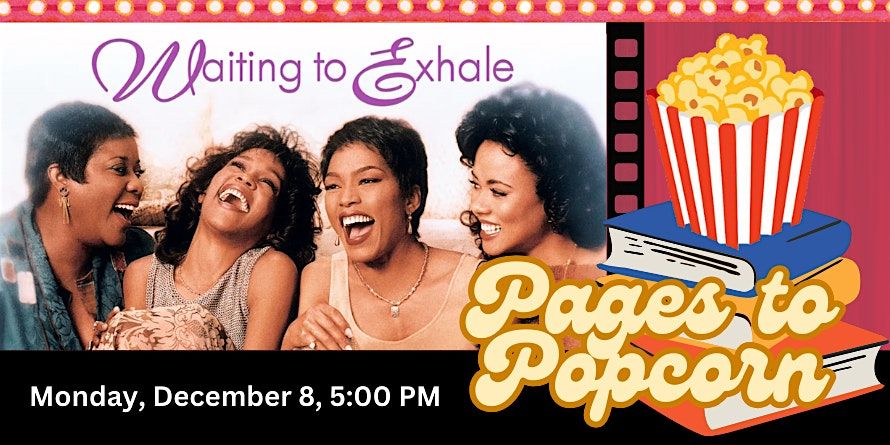 Pages to Popcorn: Waiting to Exhale