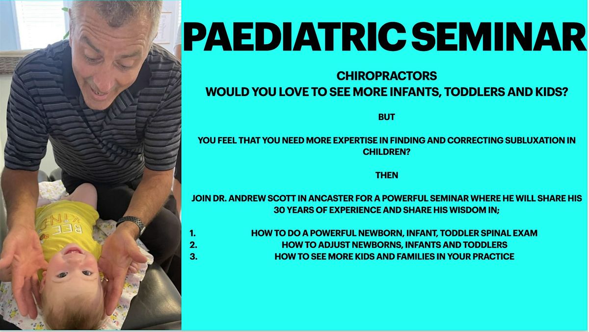 Chiropractic Paediatric Seminar