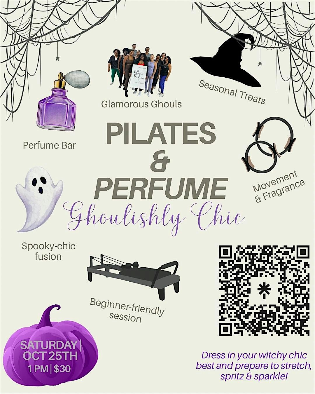 Pilates & Perfume- Ghoulishly Chic