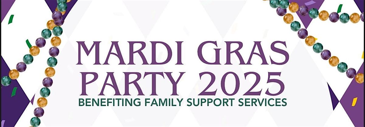 Family Support Service's Mardi Gras Party