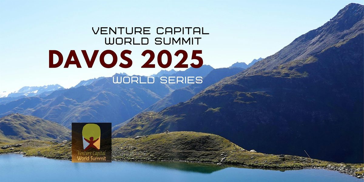 Davos 2025 Venture Capital World Summit