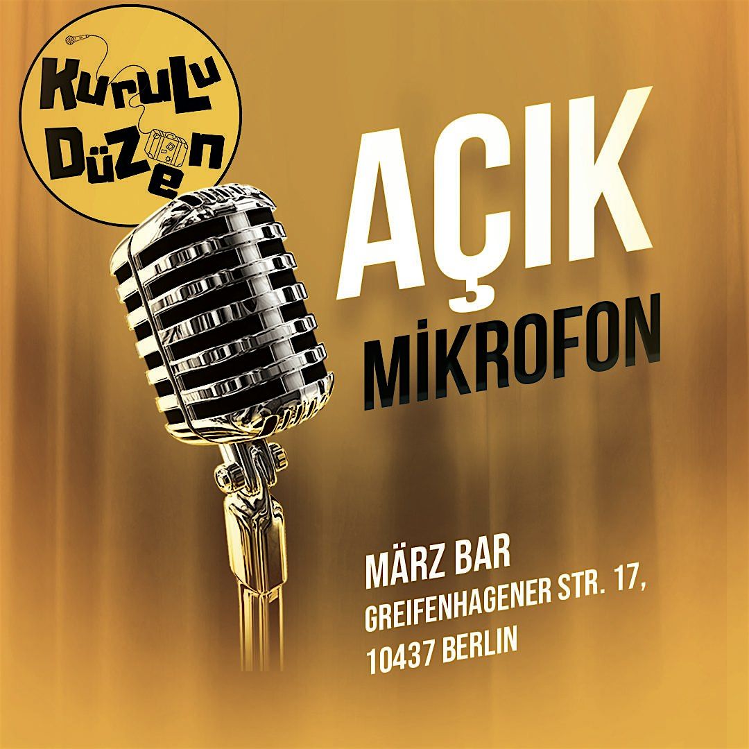 Kurulu D\u00fczen - A\u00e7\u0131k Mikrofon