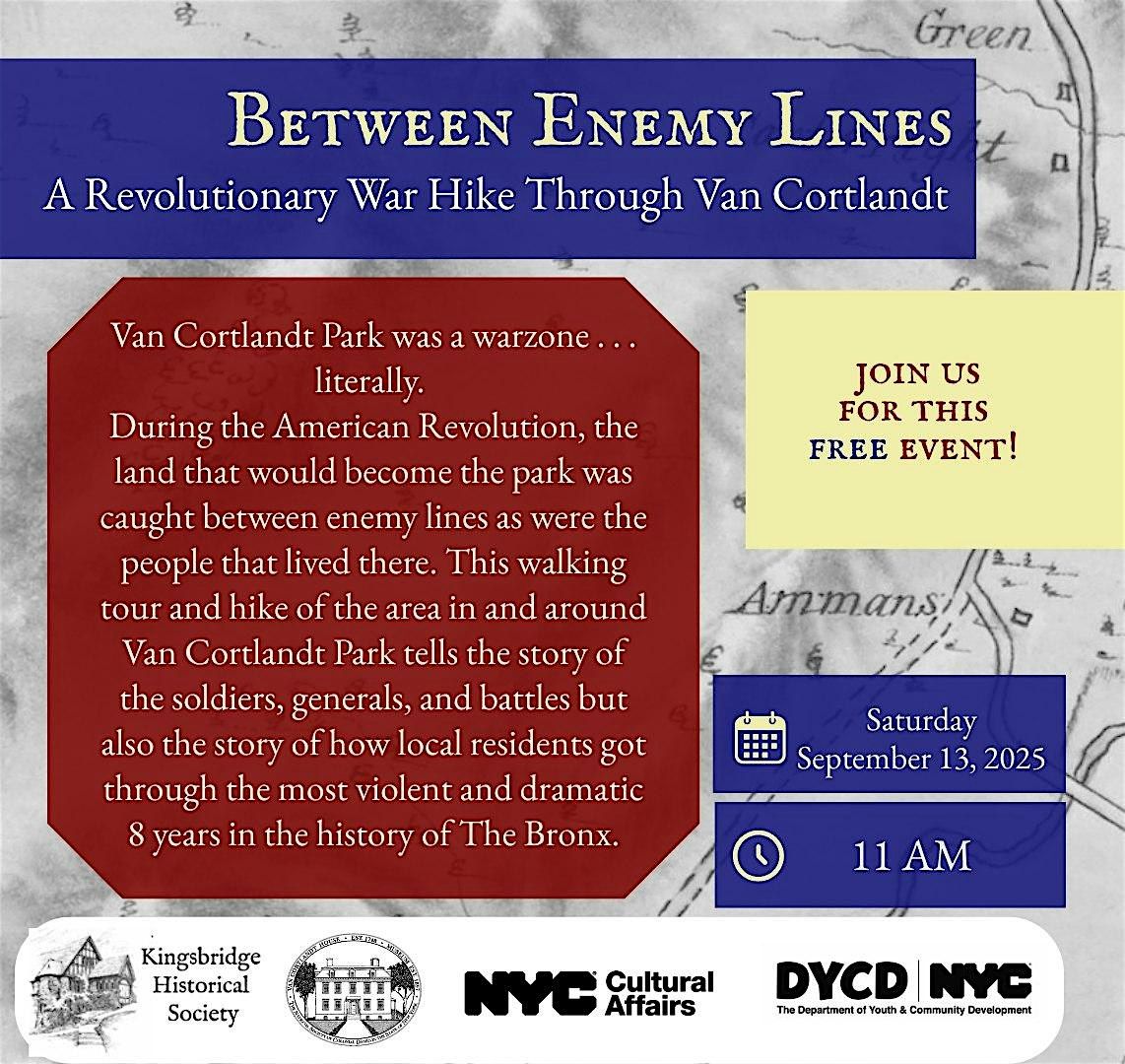 Between Enemy Lines: A Revolutionary War Hike Through Van Cortlandt