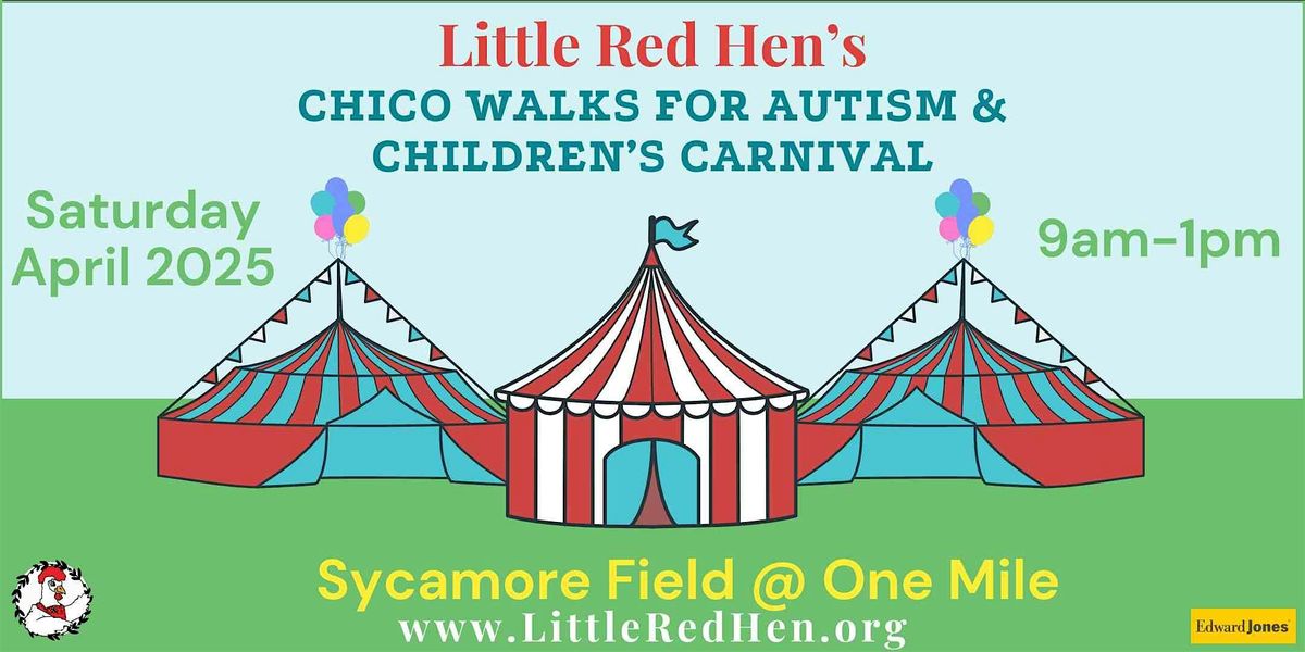 Little Red Hen's Chico Walks for Autism & Children's Carnival