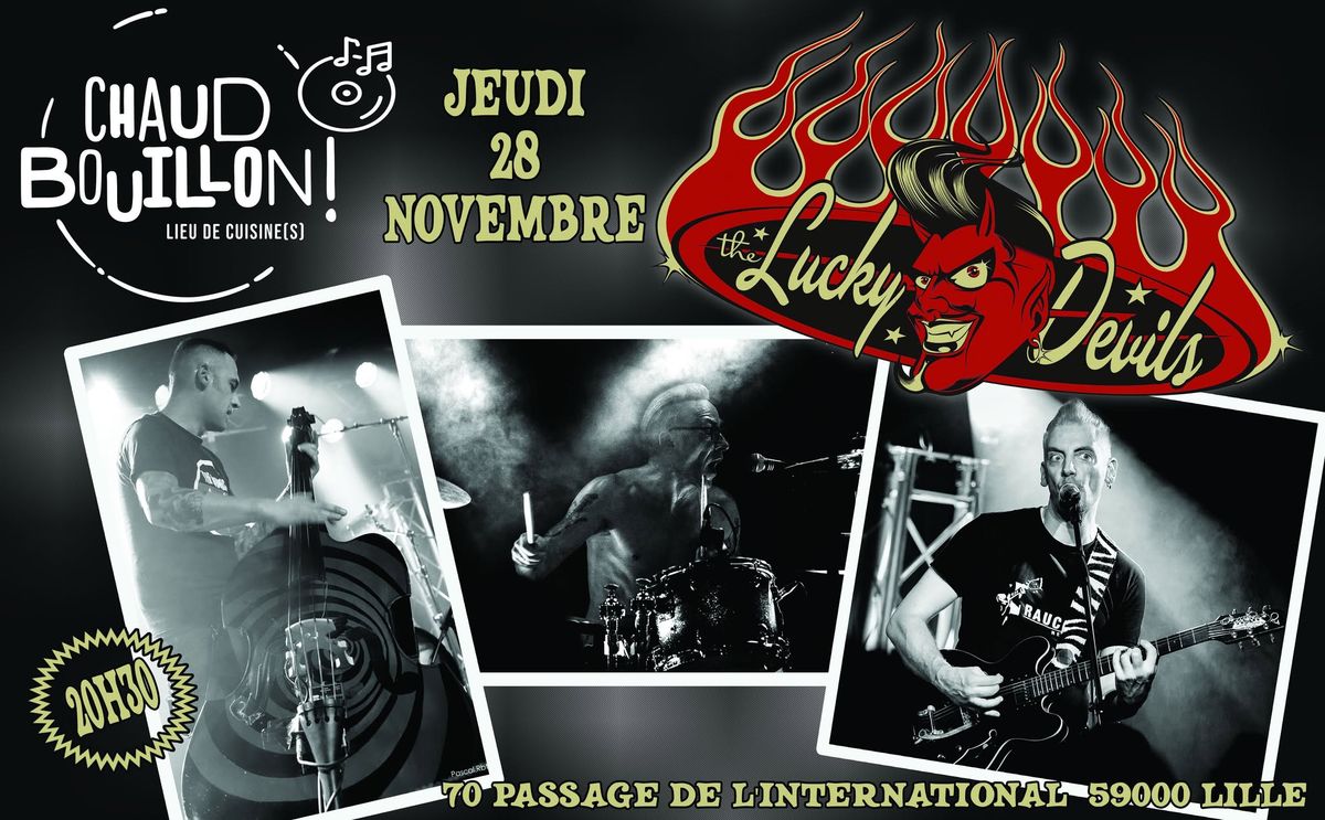 Les LUCKY DEVILS au CHAUD BOUILLON, Lille GRATOS