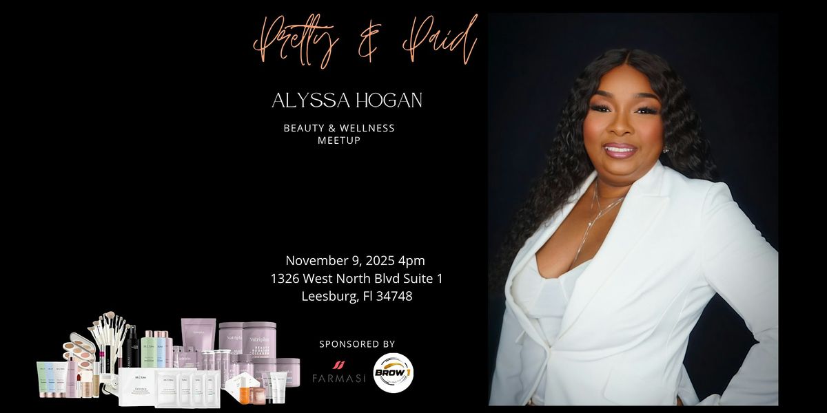 Pretty and Paid Event
