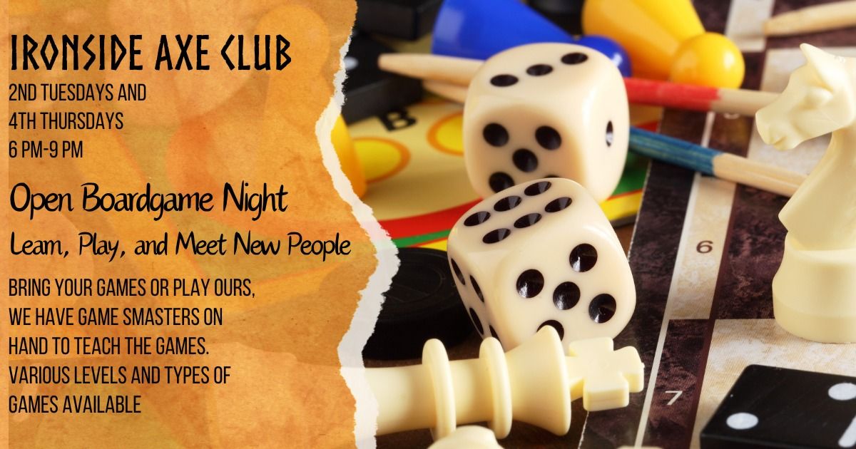 Open Boardgame Night at Ironside Axe Club