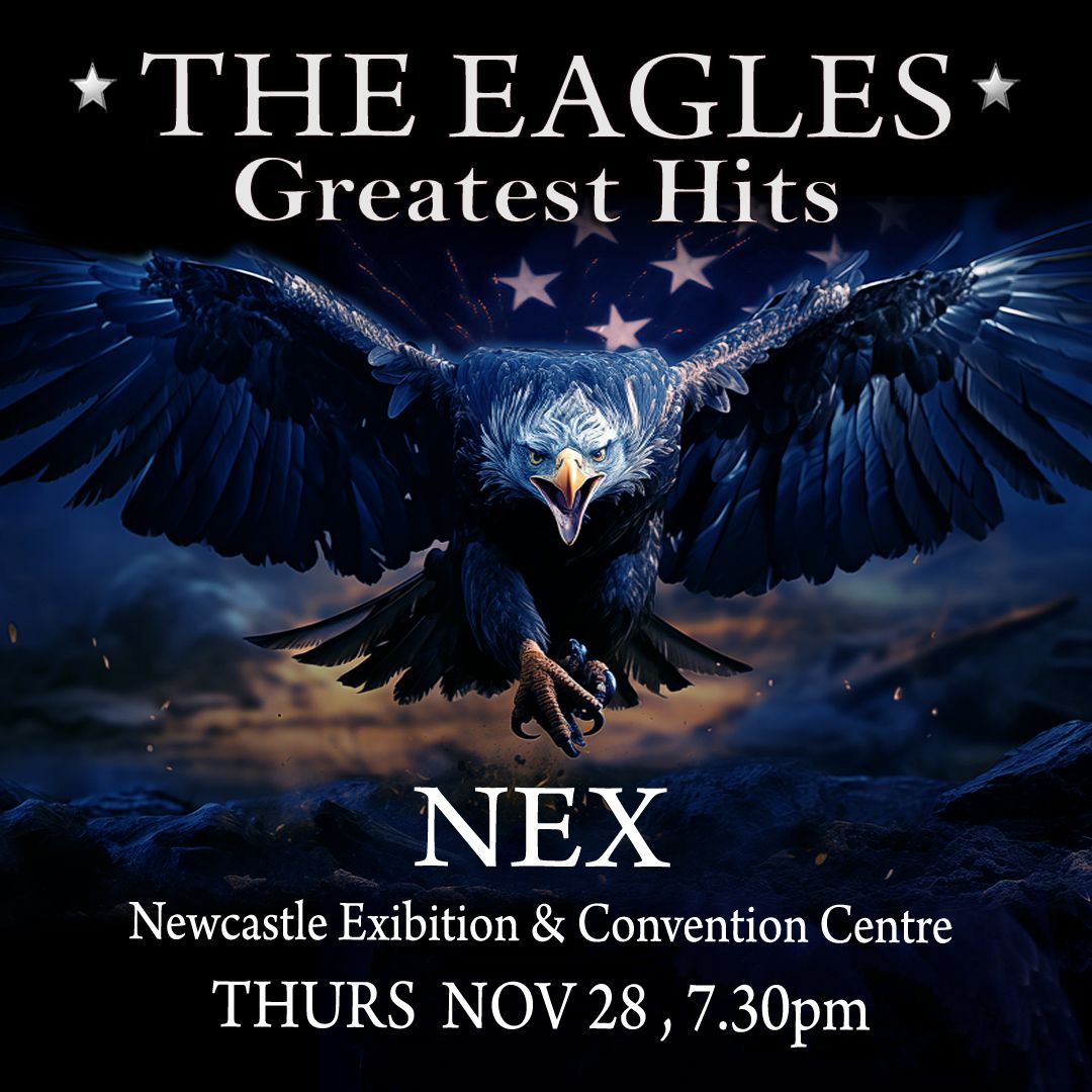 NEX Newcastle Exhibition & Convention Centre -Thursday November 28 now on sale!