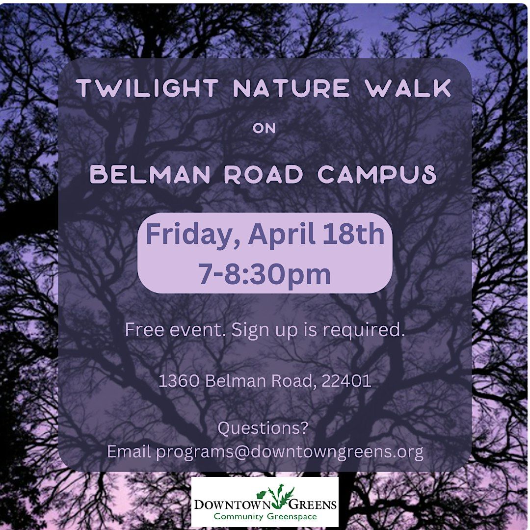 Twilight Nature Walk