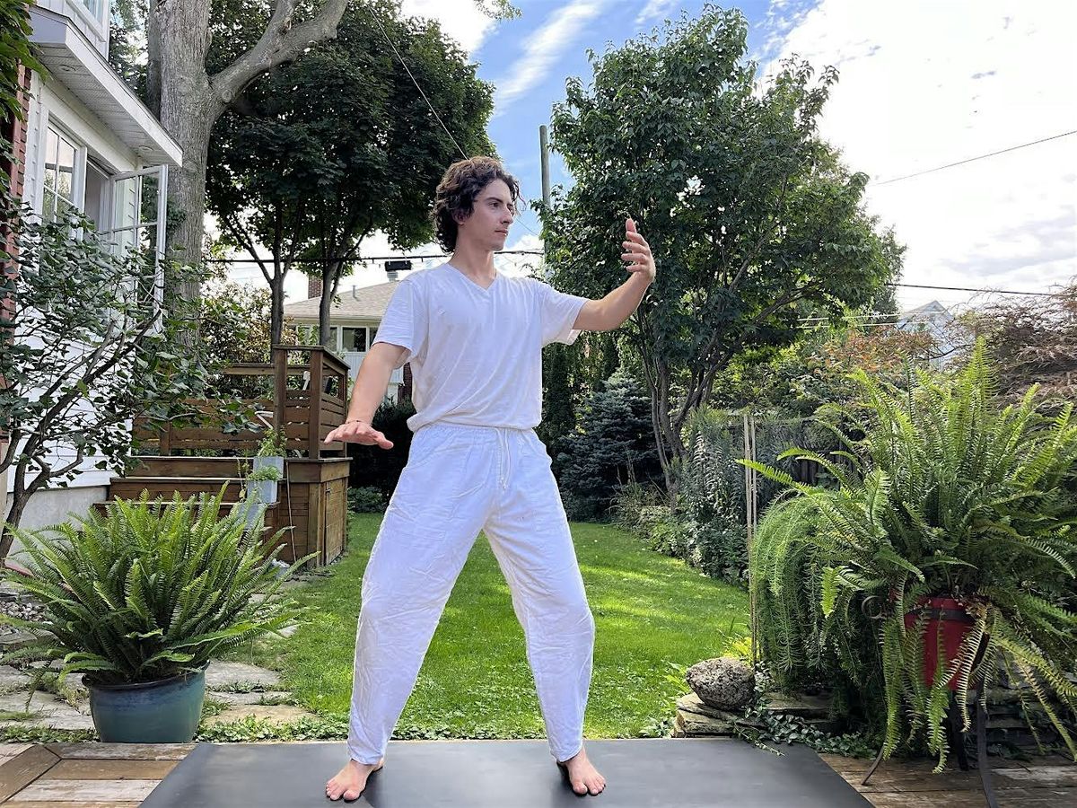 Qigong : Cultivating Energy & Presence \u2013 Dorval