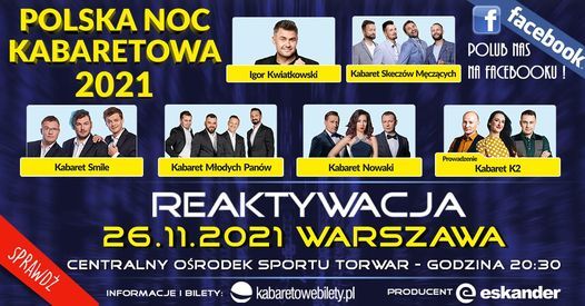 26.11.2021 \u2022 Warszawa \u2022 Polska Noc Kabaretowa 2021