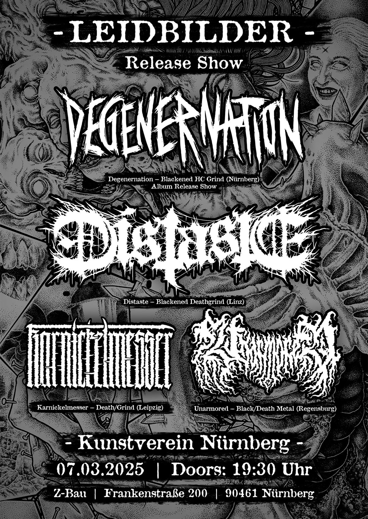 DEGENERNATION \u201aLEIDBILDER\u2018 RELEASE SHOW mit DISTASTE, KARNICKELMESSER UND UNARMORED