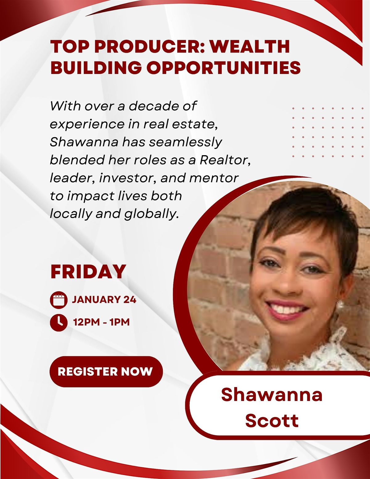 Top Producer Mastermind - Wealth Building Opportunity with Shawanna Scott