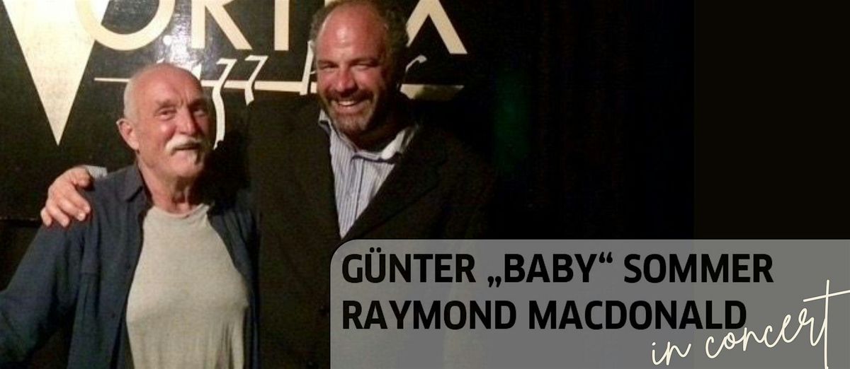 G\u00fcnter "Baby" Sommer and Raymond MacDonald @ Goethe-Institut