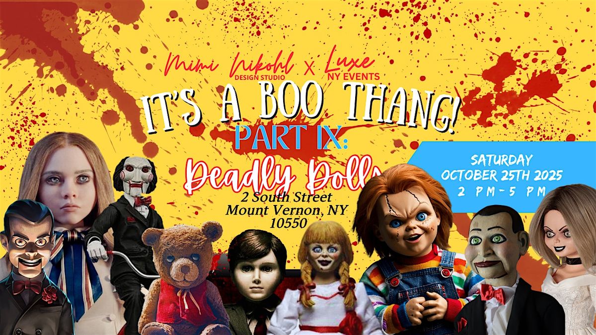It's A Boo Thang 9: Deadly Dolls