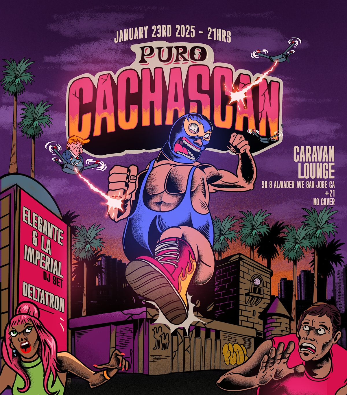 Puro Cachascan! (Tropical Bass) cumbias locas, reggaeton, tremenda night