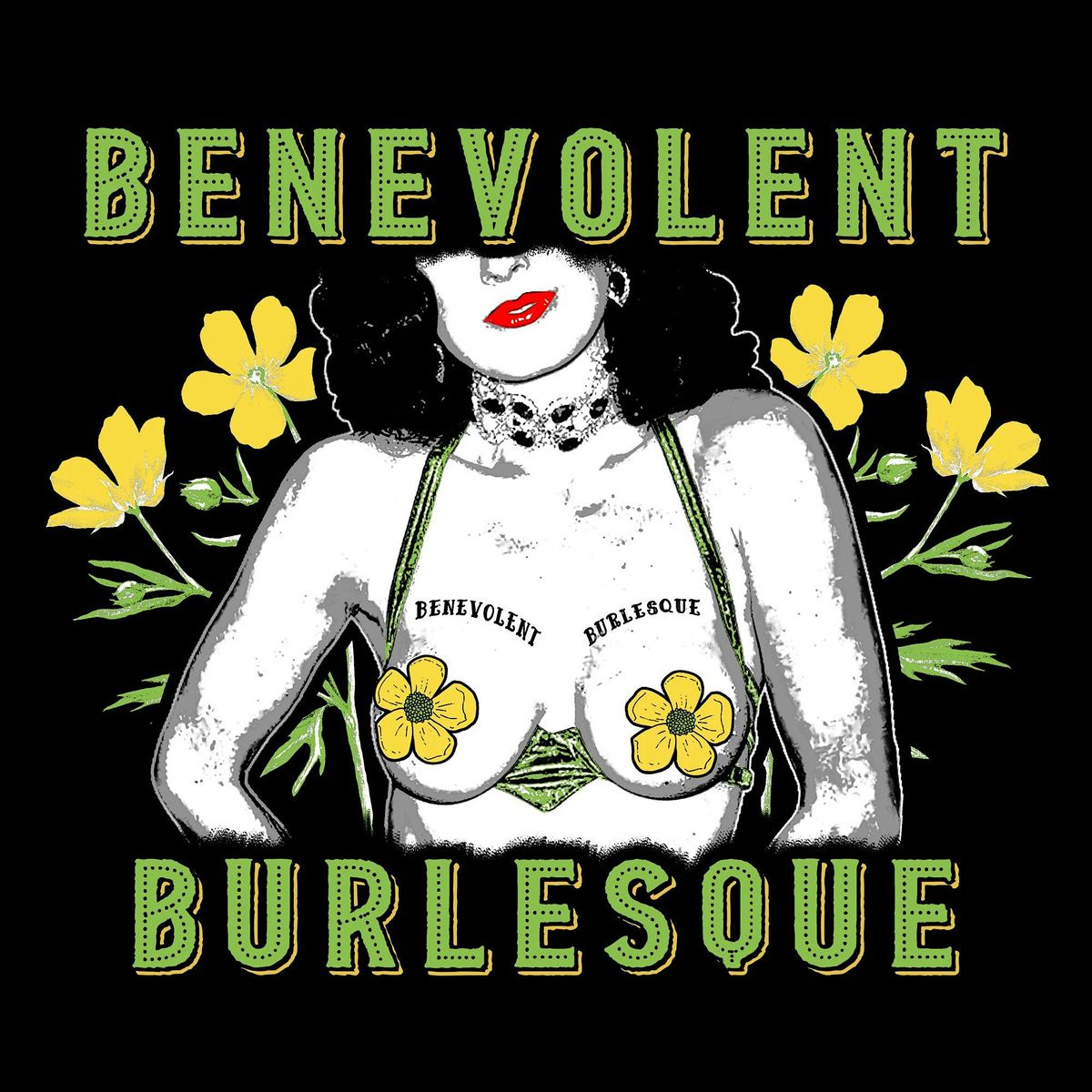 Benevolent Burlesque