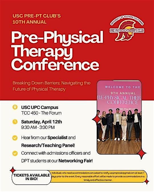 Tenth Annual Southern California Pre-Physical Therapy Conference