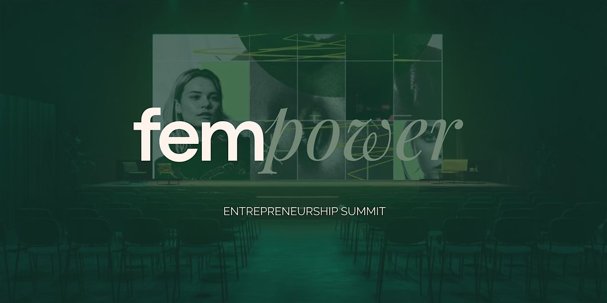 FemPower Entrepreneurship Summit