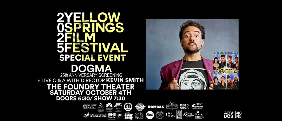 YSFF Presents: DOGMA 25th Anniversary Screening w\/ KEVIN SMITH