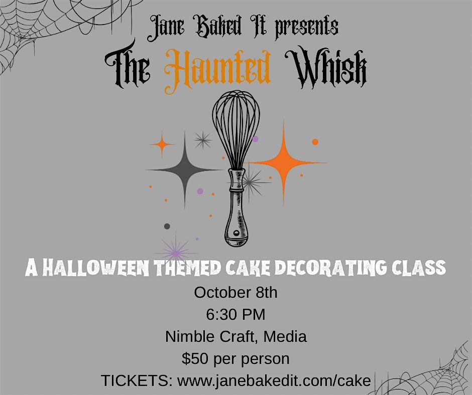 The Haunted Whisk