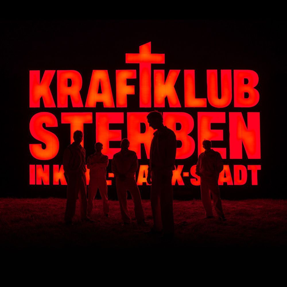 KRAFTKLUB - \u201eSterben in Karl-Marx-Stadt\u201c Tour 2026 in N\u00fcrnberg