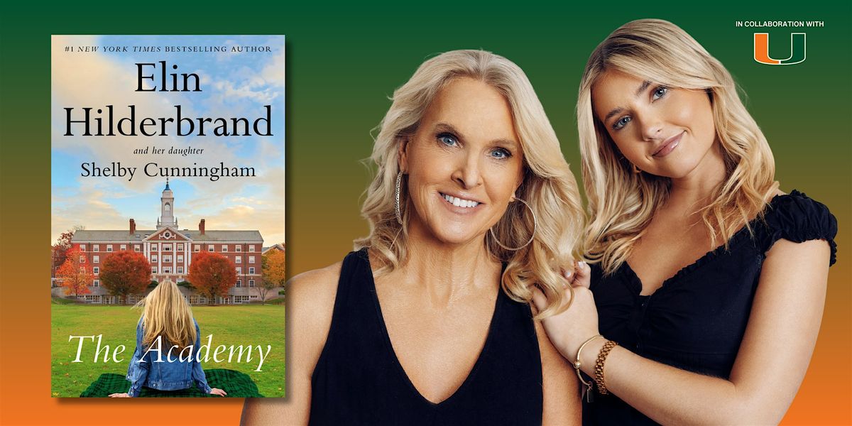 The Academy | An Evening with Elin Hilderbrand & Shelby Cunningham