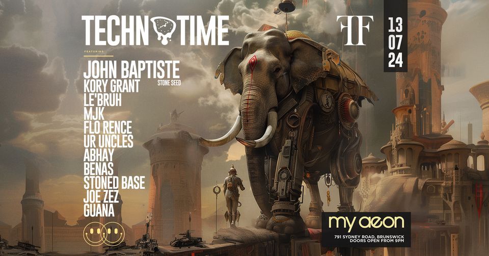 Techno Time | July 13th Edition ft. John Baptiste (Stone Seed) + Femme Fatale