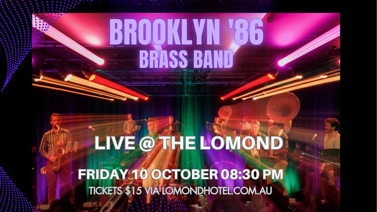 Brooklyn '86 Brass Band at The Lomond Hotel.