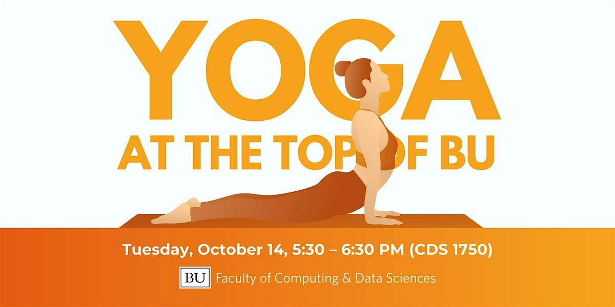 CDS October Yoga at the Top of BU!