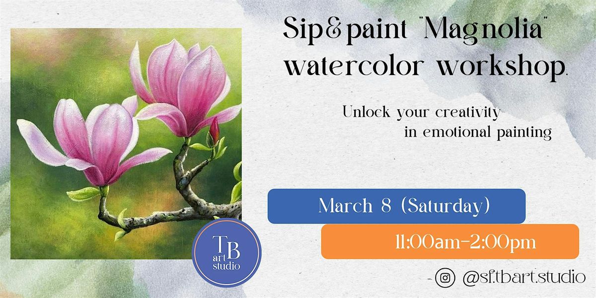 Watercolor Master Class "Magnolia" with the "TBArt Studio".