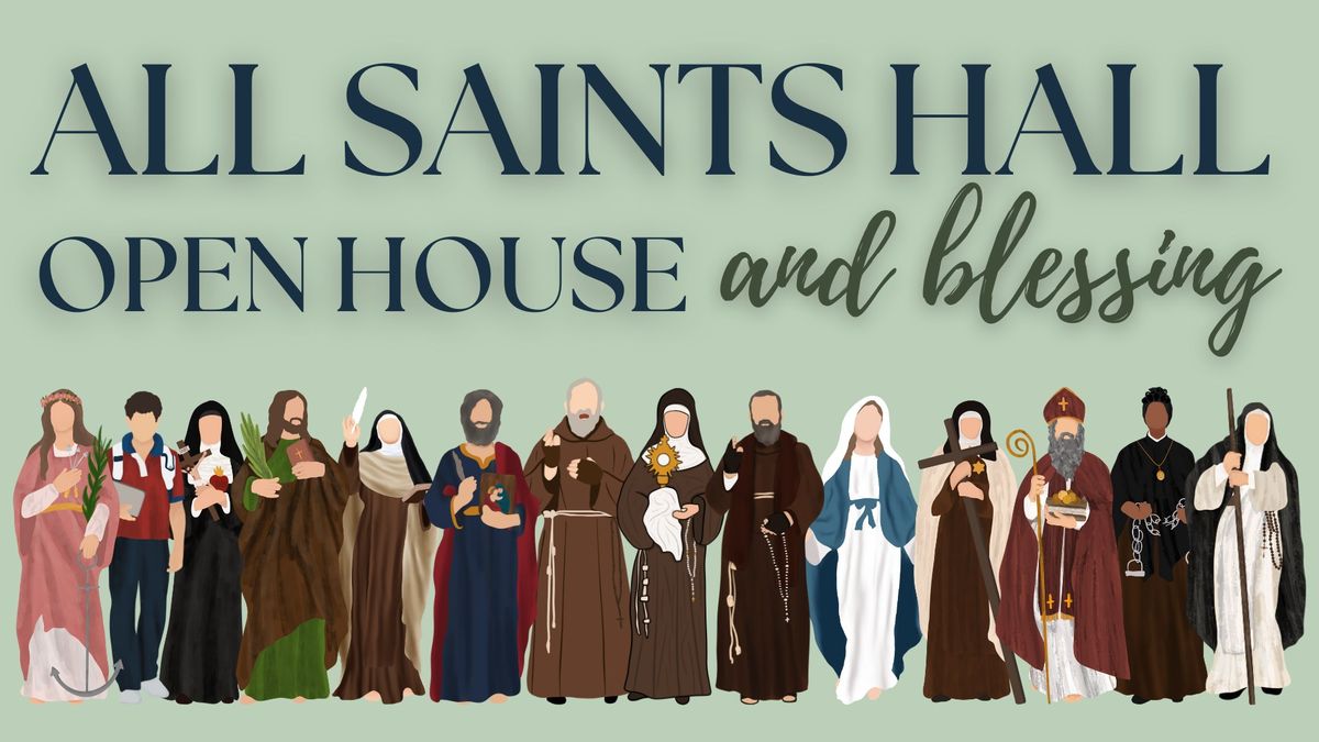 All Saints Hall Open House