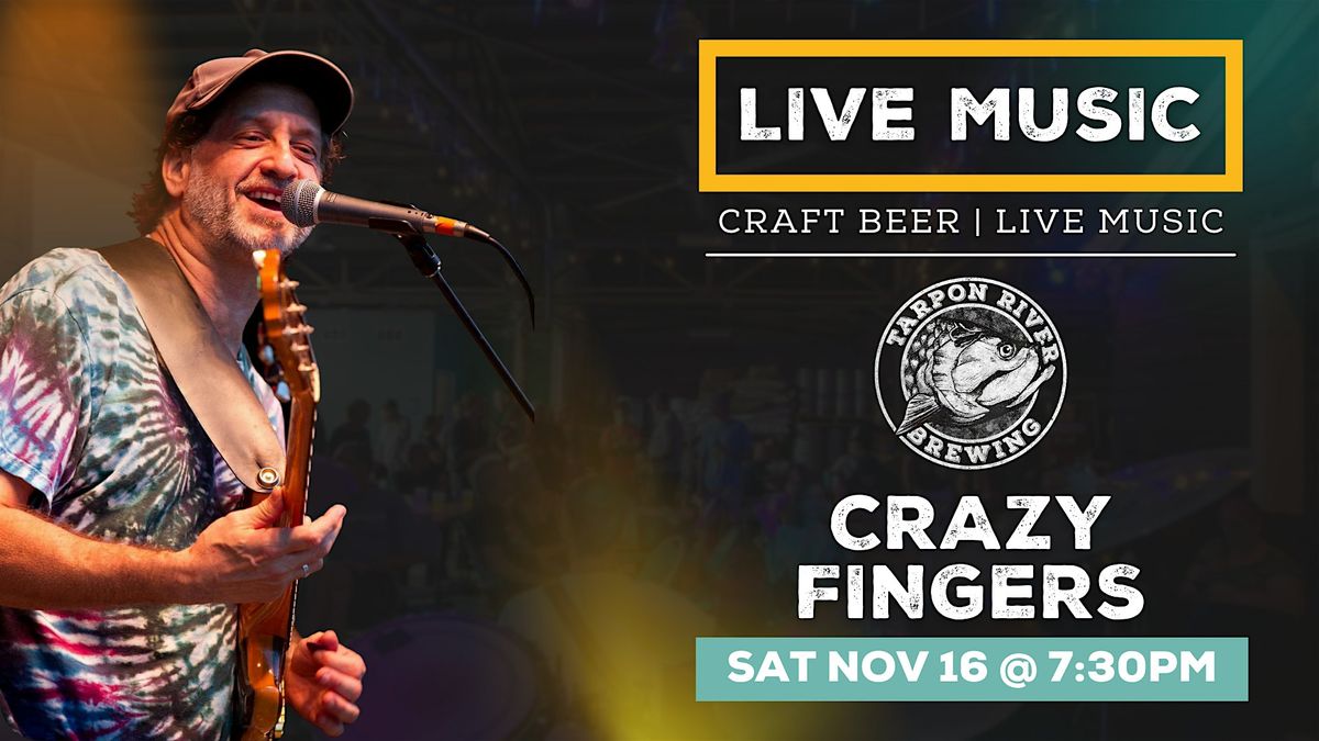 LIVE MUSIC | Crazy Fingers